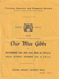 Finchley Opera Society Friern Barnet Church Our Mrs Gibbs 1952 Theatre Programme