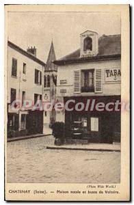 Postcard Old Chatenay Birthplace and busse Voltaire