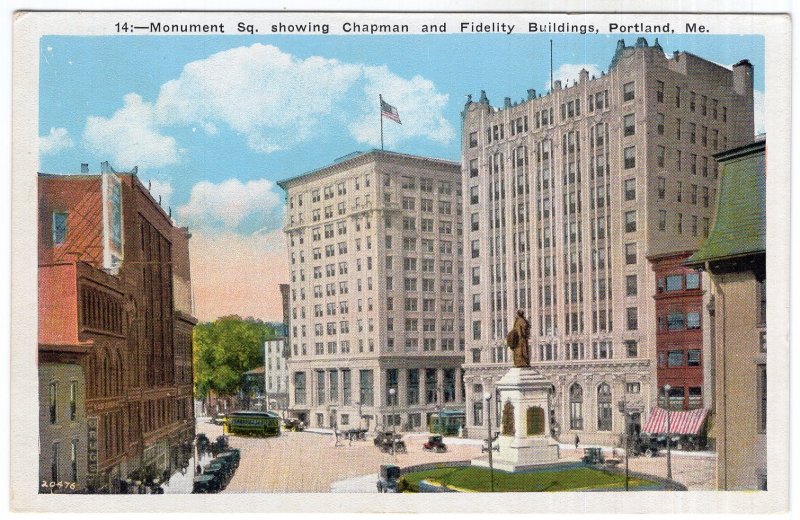 Portland, Me, Monument Sq. showing Chapman and Fidelity Buildings