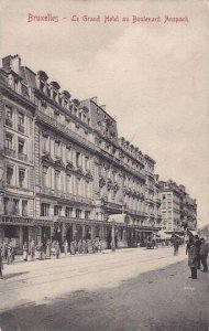 Belgium Brussels Le Grand Hotel au Boulevard Anspach 1909