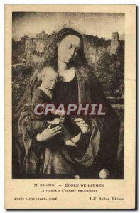 Old Postcard Ecole De Bruges The Virgin At L & # 39Enfant Illuminator Musee J...