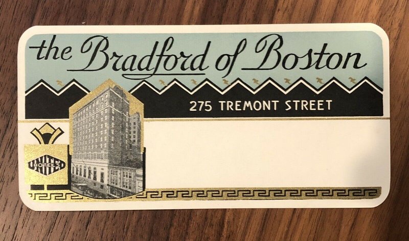 Vintage Hotel Name Address Label THE BRADFORD Hotel OF BOSTON MA