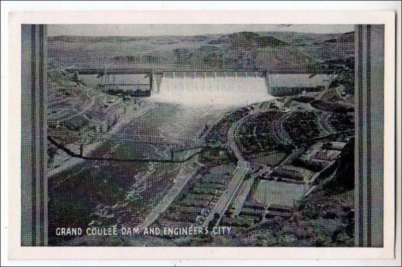 WA - Grand Coulee Dam & Engineer's City