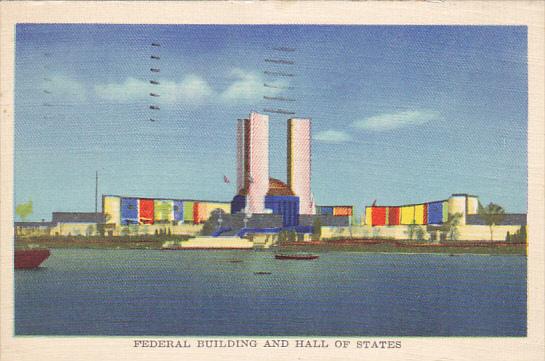 Federal Building and Hall Of States World's Fair Chicago 1933