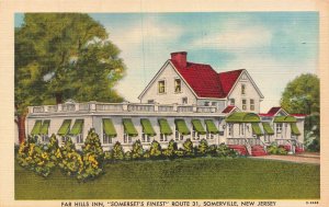 Far Hills Inn Somerville NJ Linen Postcard Somerset's Finest Route 31 New Jersey