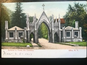 Vintage Postcard 1907 Entrance Forest Hill Cemetery Utica New York (NY)