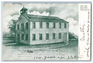 Pawtucket Rhode Island RI Postcard The Old Slater Mill Building Exterior 1907