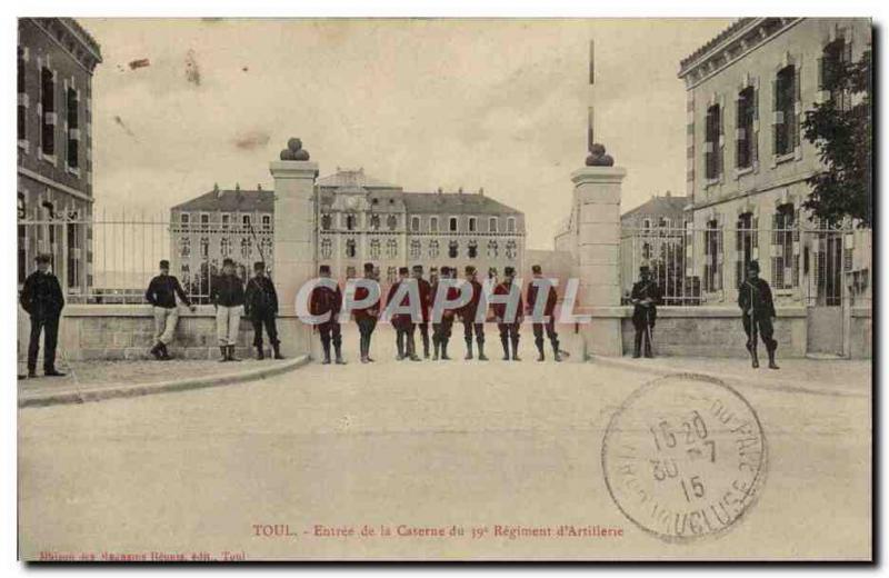 Postcard Old Army Barracks Toul Entree of the barracks of the 39th Regiment o...