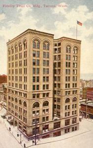 WA - Tacoma. Fidelity Trust Company Building