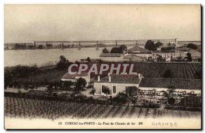 Postcard Old Cubzac Bridges The Railway Bridge