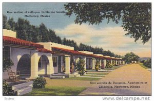 California Courts , Monterrey , Mexico , 30-40s