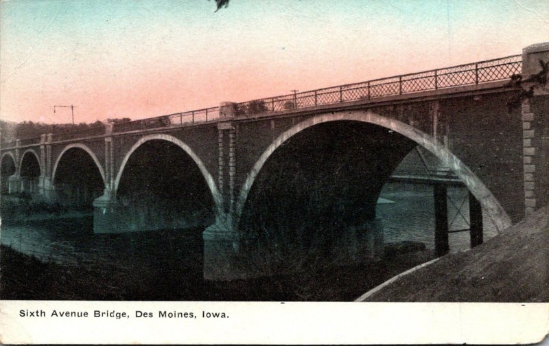 Iowa Des Moines Sixth Avenue Bridge 1912