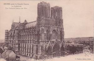 France Reims La Cathedrale avant la Guerre