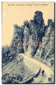 Old Postcard Route De Meyrueis A L & # 39Aigoual Tunnel Bouilleres