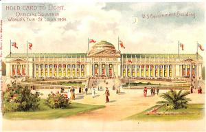 St Louis MO 1904 Exposition H-T-L Hold to Light U.S Government Building Postcard