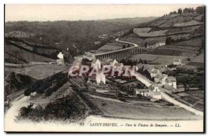 Saint Brieuc - Towards the Viaduct Souzain - Old Postcard