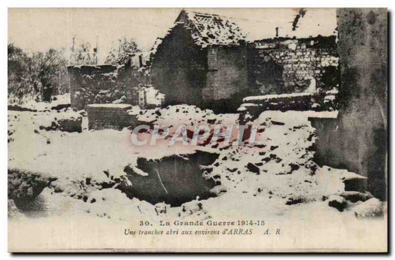 Old Postcard The Great War One shelter Tranche area of ​​& # 39Arras Army