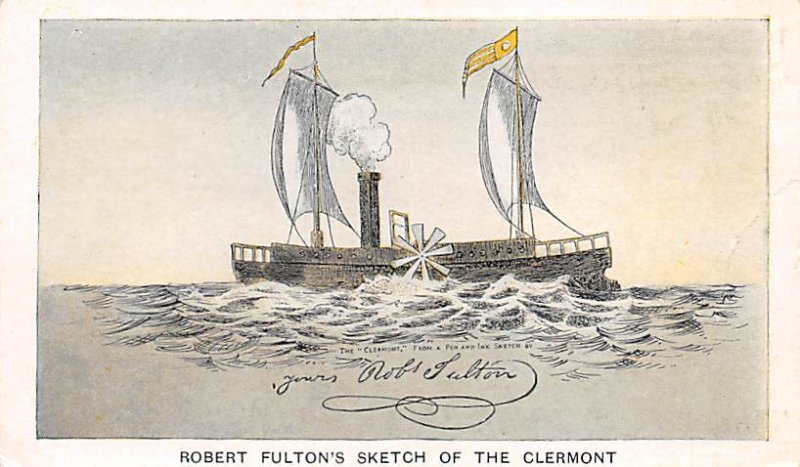 Robert Fulton's sketch of the Clermont Robert Fulton's sketch of the Clermont