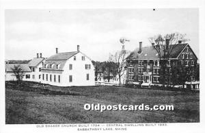 Shaker Church Built 1794, Central Dwelling Built 1883 Sabbathday Lake, ME, US...