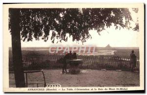Old Postcard Avranches La Table D & # 39Orientation and the bay of Mont St Mi...