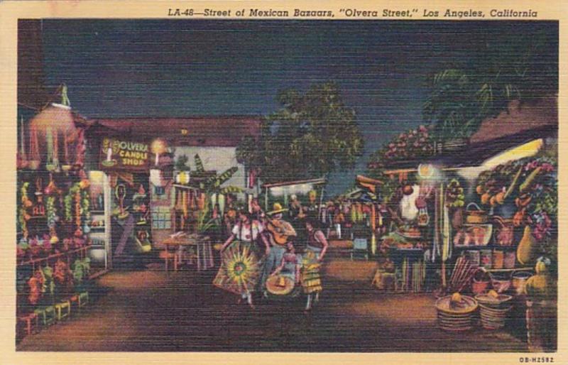 California Los Angeles Olvera Street Street Of Mexican Bazaars At Night Curteich