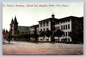J89/ Baker City Oregon Postcard c1910 St Francis Academy Church Hospital 121