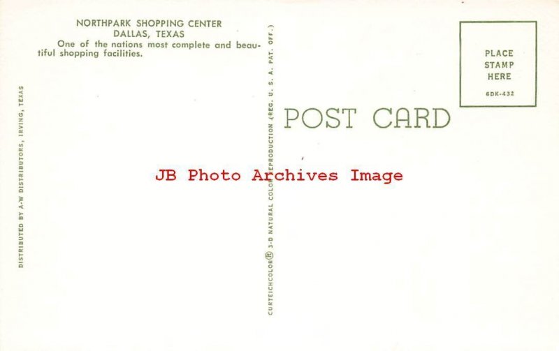 Northpark Shopping Center Dallas, TX, Back of postcard read…