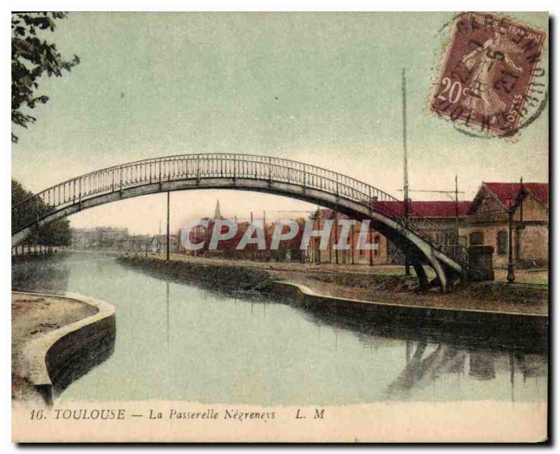 Old Postcard Toulouse Gateway Negreneys