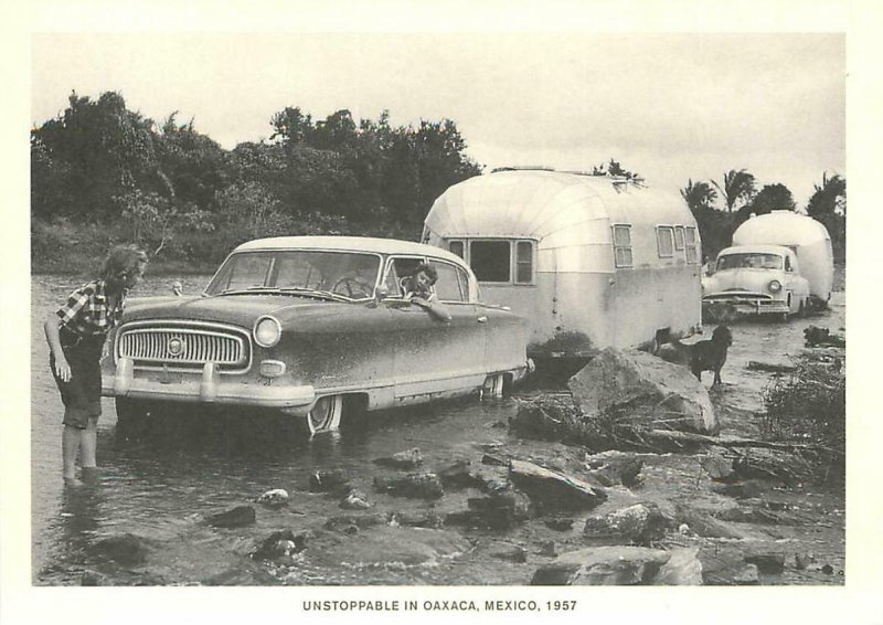 Airstream Trailer at Oaxaca Mexico Crossing River in 1957 Repro Postcard