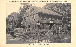 Country Store Attic Northampton, MA Wiggins Old Tavern Hotel Northampton.