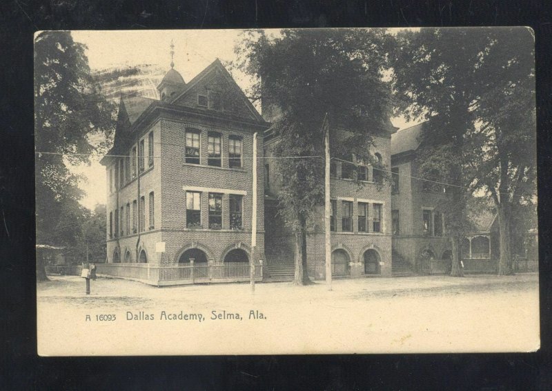 SELMA ALABAMA DALLAS ACADEMY SCHOOL 1908 ROTOGRAPH VINTAGE POSTCARD