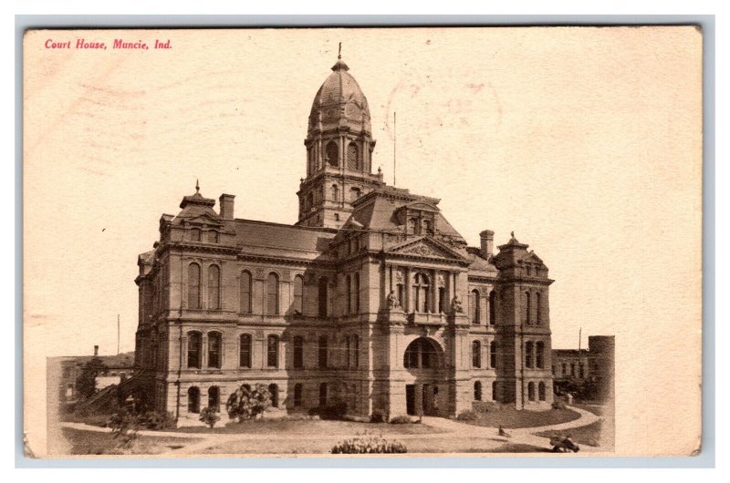 Court House Building Muncie Indiana IN 1908 DB Postcard I18