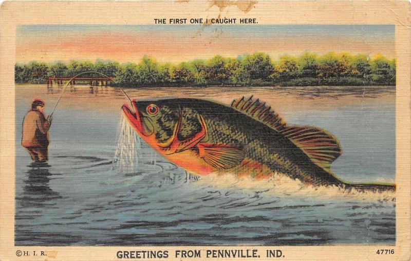 Pennville Indiana~First One I Caught~Man Fishing~Exaggerated Fish~1940s Pc