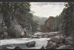 Wales Postcard - Bettws-Y-Coed, The Miner's Bridge   U1739