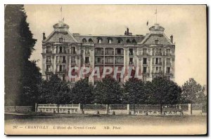 Old Postcard Chantilly Hotel du Grand Conde