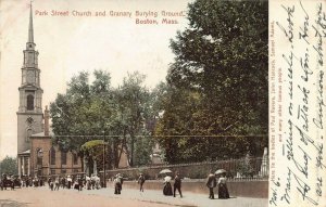Park Street Church and Granary Burying Ground, Boston, MA., 1905 Postcard, Used