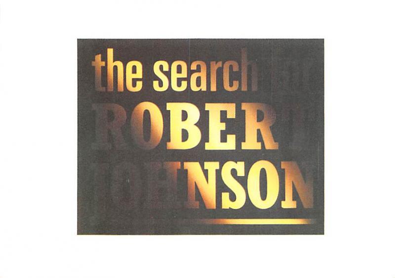 The Search for Robert Johnson - 