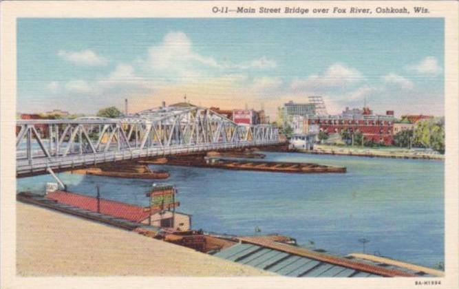 Wisconsin Oshkosh Main Street Bridge Over Fox River Curteich