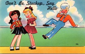 Humour Two Girls and A Guy Don't Be Stuckup Say Hello