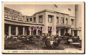 Old Postcard Dieppe potiniere The casino has the & # 39heure of the