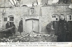 Belgium Loo hospital shelled by the Germans