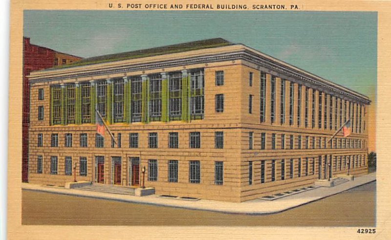 U. S. Post Office, Federal Building  Scranton, Pennsylvania PA