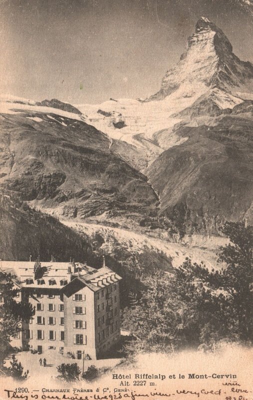 Zermatt Switzerland, Hotel Riffelalp Et Le Mont Cervin Vintage Postcard