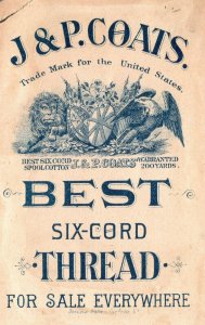 1880's-90's J&P Coats Best Six Cord Cotton Hand or Machine Sewing Woman Walking