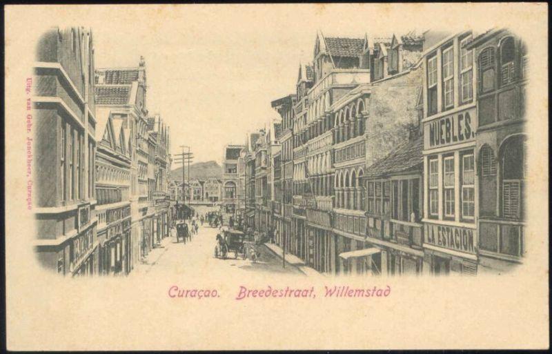 curacao, D.W.I., WILLEMSTAD, Breedestraat (1899)