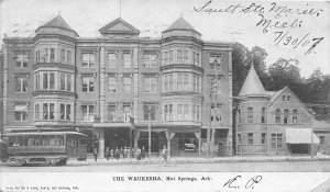 J11/ Hot Springs Arkansas Postcard c1910 The Waukesha Trolley Hotel  18