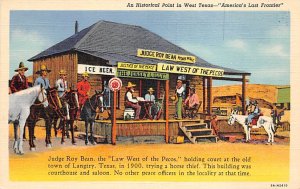 Judge Roy Bean - Langtry, Texas TX  