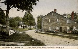 NH - Hooksett. House on Main Street where General Jackson took Lunch. Across ...