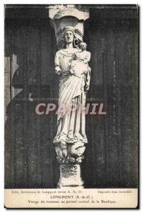 Longpont - Virgin of the Pier - Old Postcard