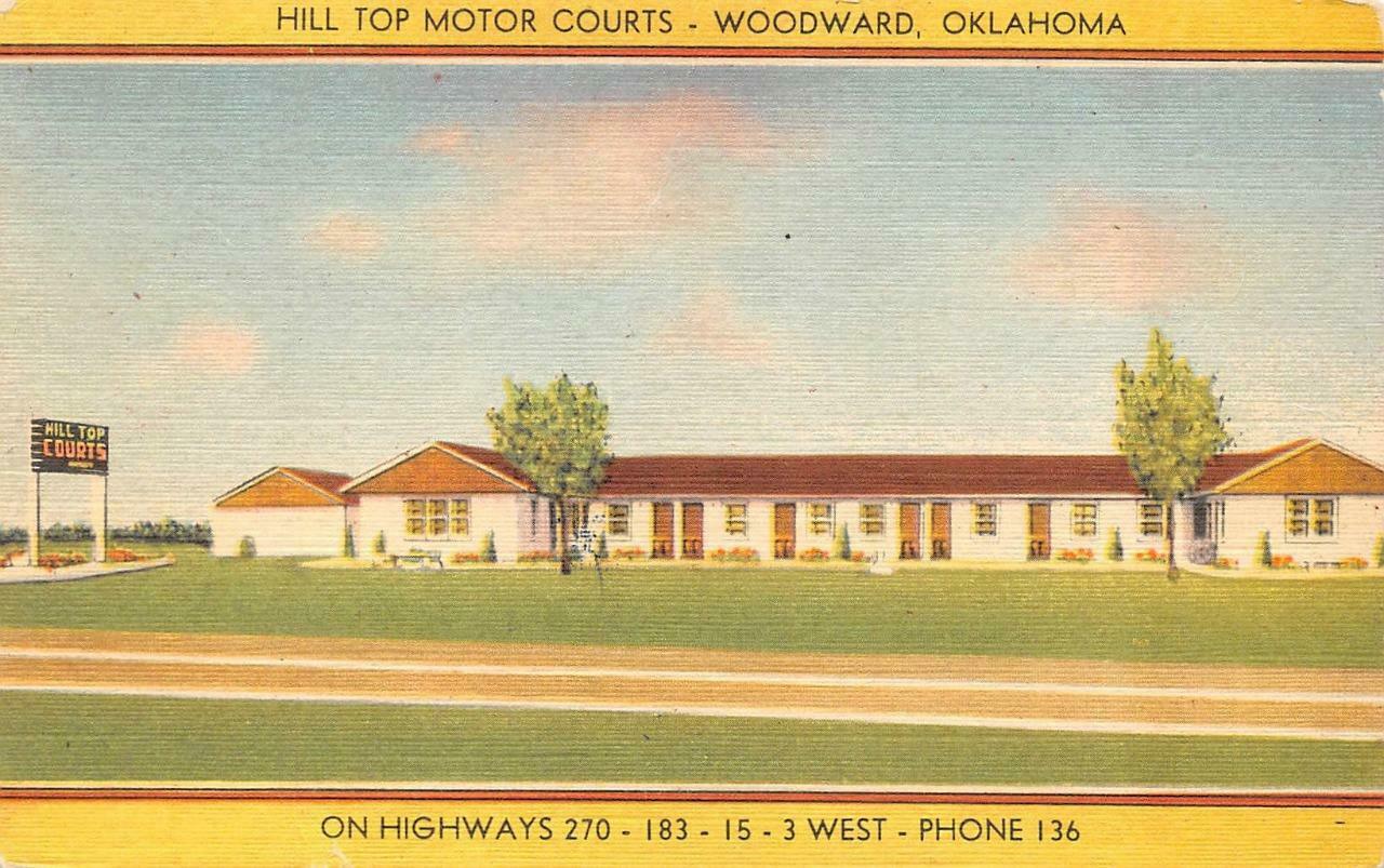 WOODWARD, Oklahoma OK HILL TOP MOTOR COURTS Roadside Motel ca1940's